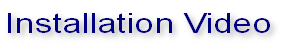 Installation Video
